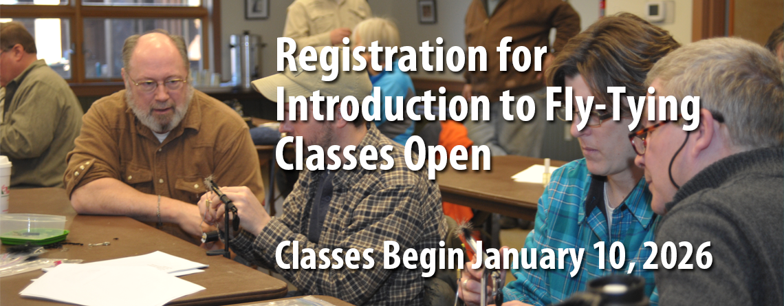 Registration Open for Introduction to Fly Tying Starting January 10, 2026