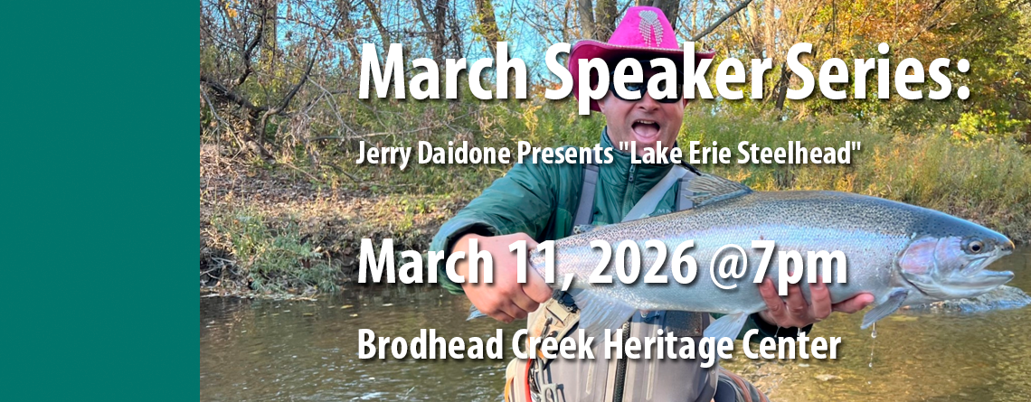 March Speaker Series: Jerry Daidone Presents “Lake Erie Steelhead”