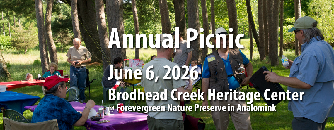 Brodhead Chapter of Trout Unlimited Annual Picnic June 6
